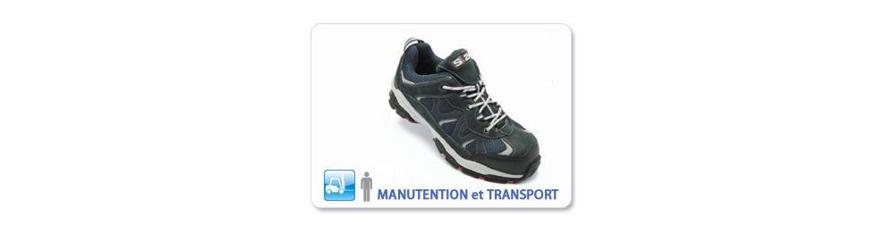 CHAUSSURE DE SÉCURITÉ MANUTENTION ET TRANSPORT